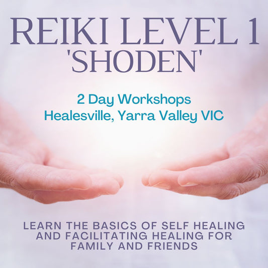 Reiki Level 1 Shoden 2 day workshop in Healesville, Yarra Valley VIC — learn self healing and healing for family and friends with Earth Aya Energy"