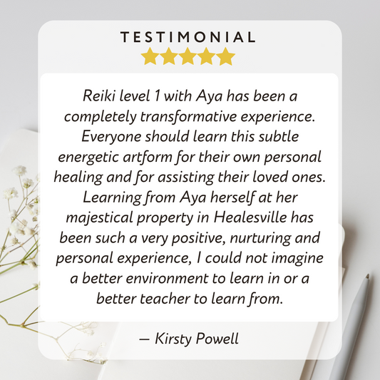 Five-star testimonial for EarthAyaEnergy Reiki Level 1 Workshop Healesville Yarra Valley