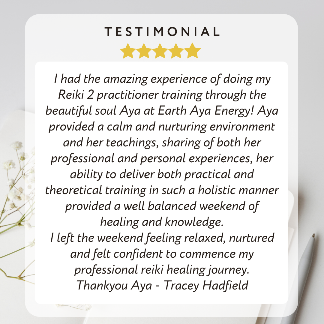 Five-star student testimonial from Tracey for EarthAyaEnergy Reiki Level 2 Practitioner Training Healesville